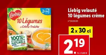 Lidl Liebig velouté 10 légumes crème offre