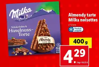 Lidl Almondy tarte Milka noisettes offre