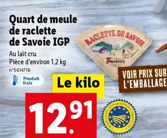 Lidl Quart de meule de raclette de Savoie IGP offre