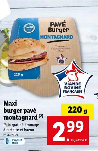 Lidl Maxi burger pavé montagnard (2) offre