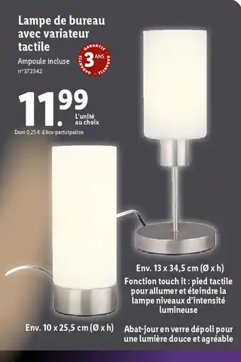 Lidl Lampe de bureau avec variateur tactile offre