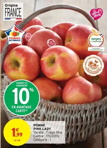 Intermarché POMME PINK LADY offre