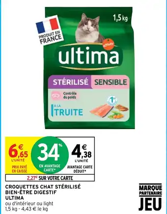 Intermarché CROQUETTES CHAT STÉRILISÉ BIEN-ÊTRE DIGESTIF ULTIMA offre