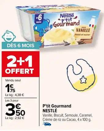 Carrefour P'tit Gourmand NESTLÉ offre