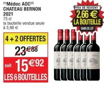 Cora x Carrefour (¹)Médoc AOC (²) CHATEAU BERNON offre