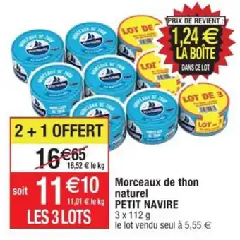 Cora x Carrefour Morceaux de thon naturel PETIT NAVIRE offre