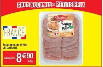 Escalopes de dinde LE GAULOIS