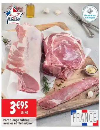Cora x Carrefour Porc: longe entière avec os et filet mignon offre
