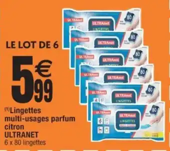 Cora x Carrefour (¹) Lingettes multi-usages parfum citron ULTRANET 6 x 80 lingettes offre