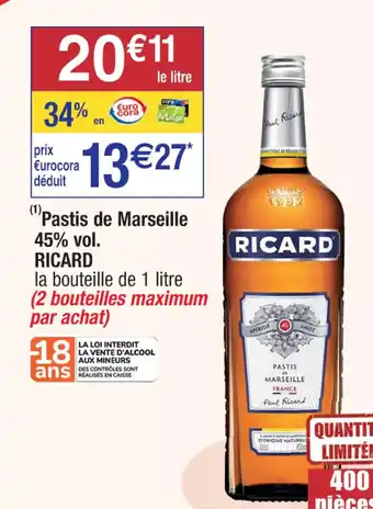 Cora x Carrefour "Pastis de Marseille 45% vol. RICARD offre