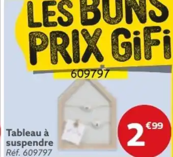 Gifi Tableau à suspendre Réf. 609797 offre
