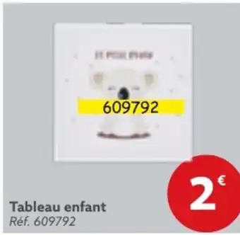 Gifi Tableau enfant Réf. 609792 offre