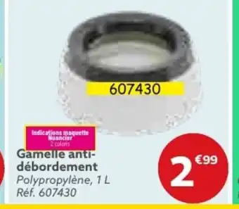 Gifi Gamelle anti-débordement offre