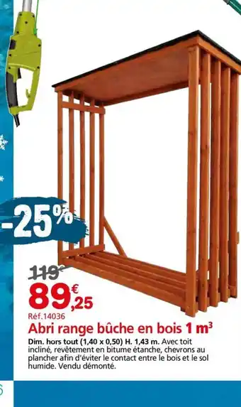 Provence Outillage Abri range bûche en bois offre