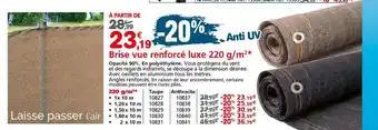 Provence Outillage Brise vue renforcé luxe offre