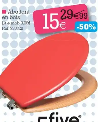 Kandy Abattant en bois offre