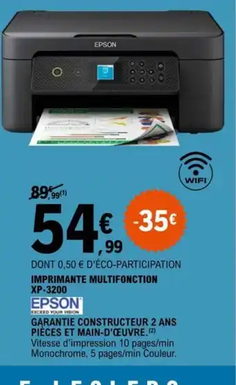 E.Leclerc IMPRIMANTE MULTIFONCTION XP-3200 offre