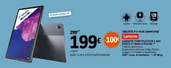 E.Leclerc TABLETTE P11 PLUS ZA940124SE Lenovo. offre