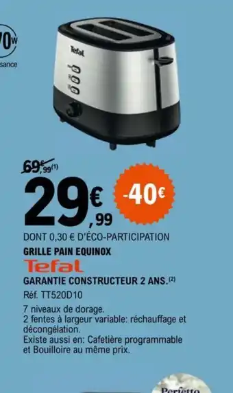 E.Leclerc GRILLE PAIN EQUINOX offre