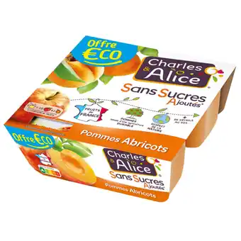 Carrefour Market Charles & alice desserts fruitiers sans sucres ajoutés offre éco offre