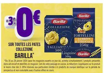 Casino Supermarchés Barilla le 3e à 0€ sur toutes les pates collezione barilla offre