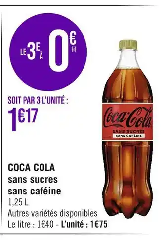 Coca cola sans sucres sans caféine
