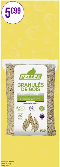 Casino Supermarchés Pellex granulés de bois offre