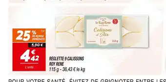 Roy rene reglette 9 calissons