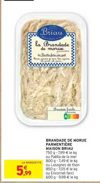 Intermarché Maison briau brandade de morue parmentière offre