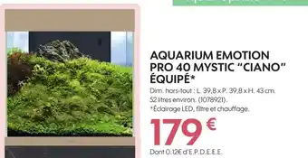 Ciano aquarium emotion pro 40 mystic équipé