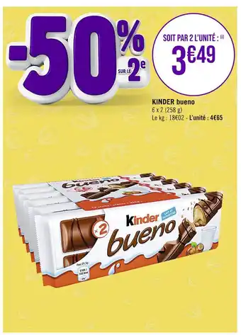 Casino Supermarchés Kinder kinder bueno offre