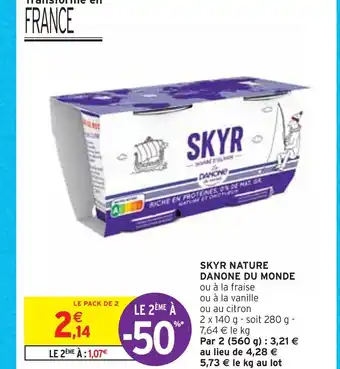 Intermarché Danone du monde skyr nature offre