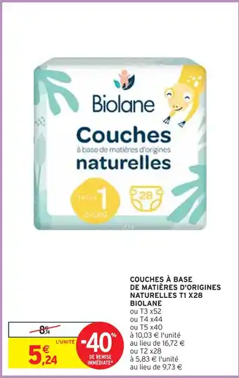 Intermarché Biolane couches à base de matières d'origines naturelles t1 x28 offre
