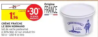 Intermarché Le bon normand crème fraîche offre