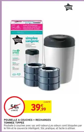 Intermarché Tommee tippee poubelle a couches + recharges offre
