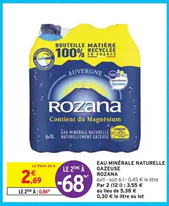 Intermarché Rozana eau minérale naturelle gazeuse offre