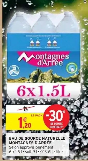 Intermarché Montagnes d'arrée eau de source naturelle offre