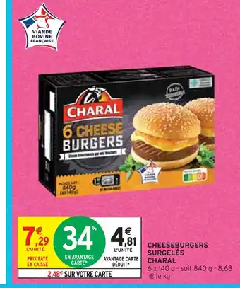 Intermarché Charal cheeseburgers surgelés offre