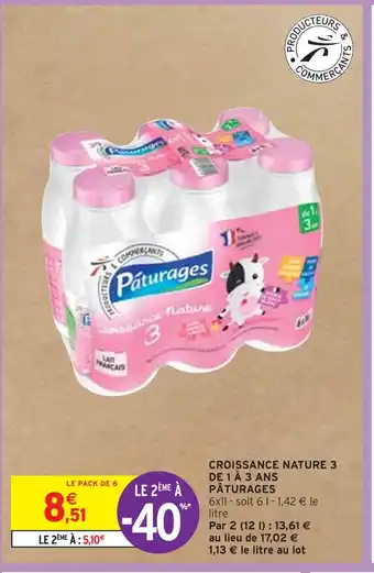 Intermarché Pâturages croissance nature 3 de 1 à 3 ans offre