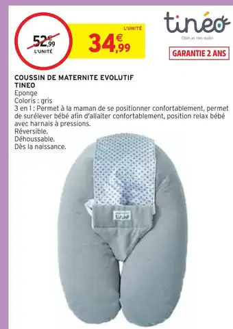 Intermarché Tineo coussin de maternite evolutif offre