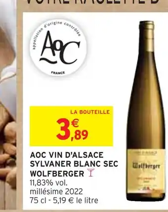 Intermarché Wolfberger aoc vin d'alsace sylvaner blanc sec offre