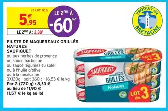 Intermarché Saupiquet filets de maquereaux grillés natures offre