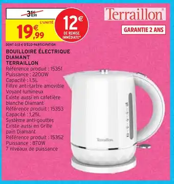 Intermarché Terraillon bouilloire électrique diamant offre