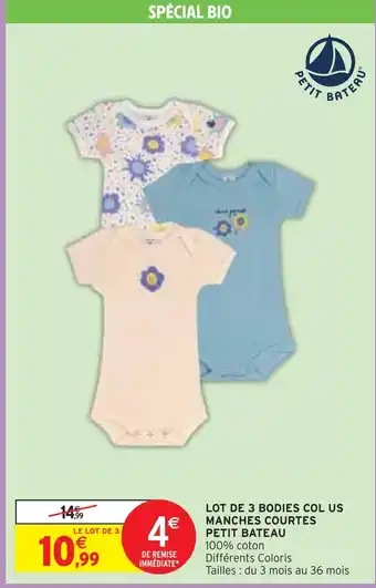 Intermarché Petit bateau lot de 3 bodies col us manches courtes offre