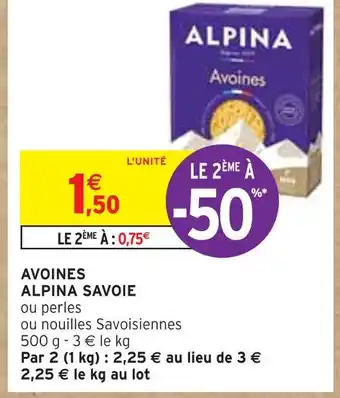 Intermarché Alpina savoie avoines offre