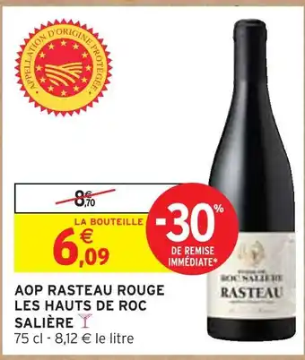 Intermarché Les hauts de roc salière aop rasteau rouge offre