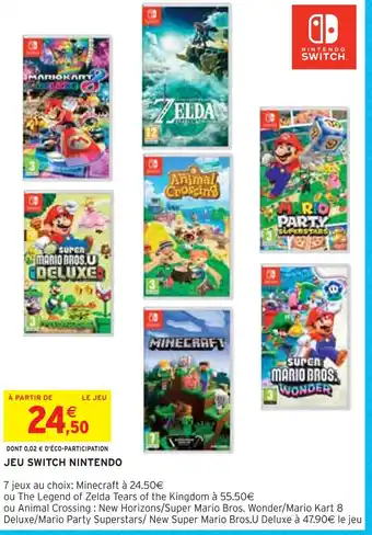 Intermarché Nintendo jeu switch offre