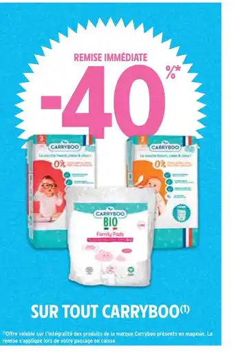 Intermarché Carryboo -40 % remise immédiate sur tout carryboo offre