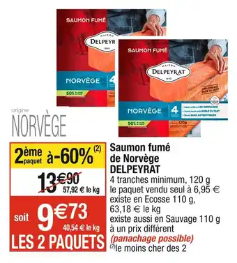 Cora x Carrefour Delpeyrat saumon fumé de norvège offre