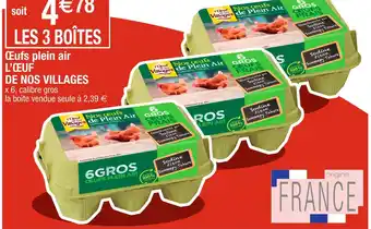 Cora x Carrefour L’œuf de nos villages œufs plein air offre